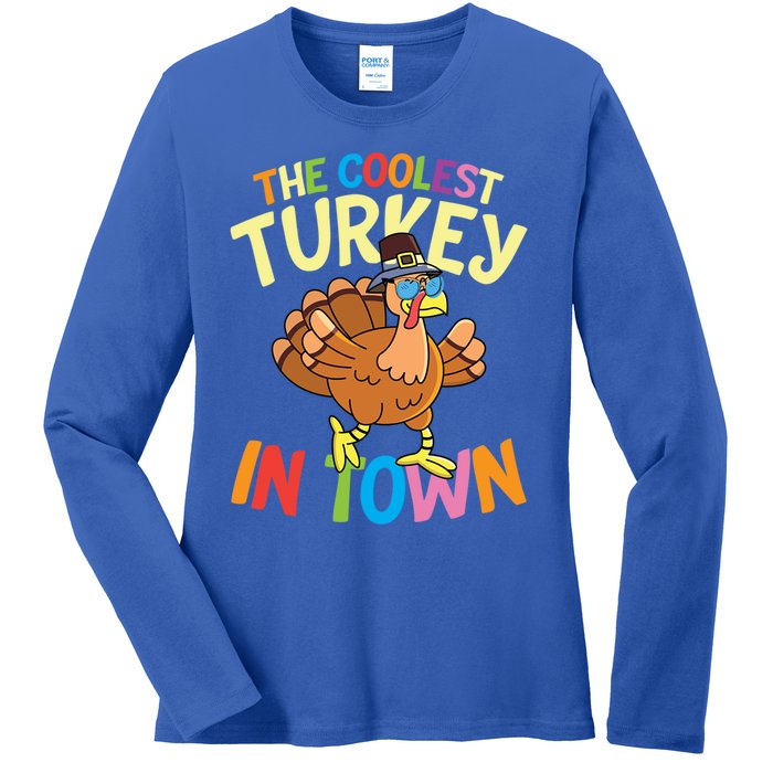 The Coolest Turkey In Town Hen Farmers Gift Ladies Long Sleeve Shirt