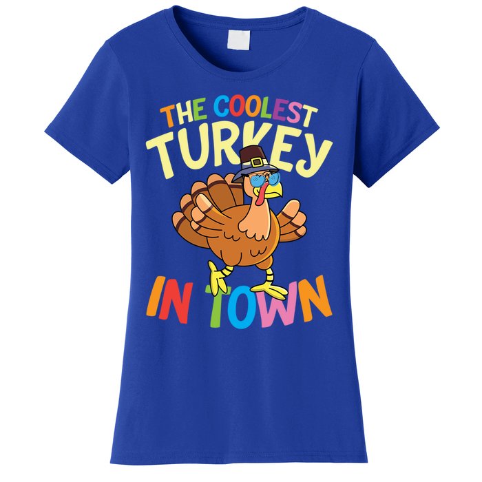 The Coolest Turkey In Town Hen Farmers Gift Women's T-Shirt