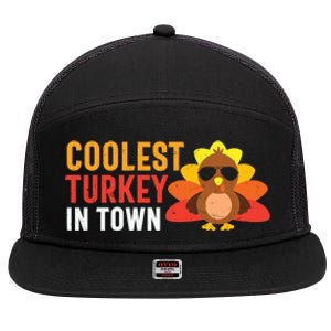 Thanksgiving Coolest Turkey In Town Thankful Gift 7 Panel Mesh Trucker Snapback Hat