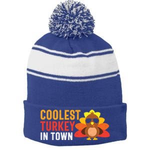 Thanksgiving Coolest Turkey In Town Thankful Gift Stripe Pom Pom Beanie