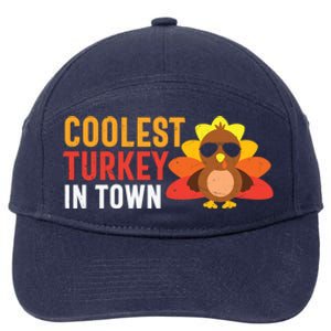 Thanksgiving Coolest Turkey In Town Thankful Gift 7-Panel Snapback Hat