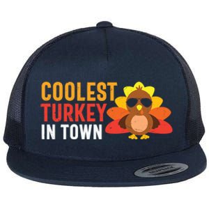 Thanksgiving Coolest Turkey In Town Thankful Gift Flat Bill Trucker Hat