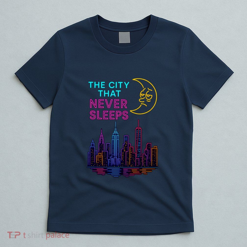 The City That Never Sleeps New York T-Shirt
