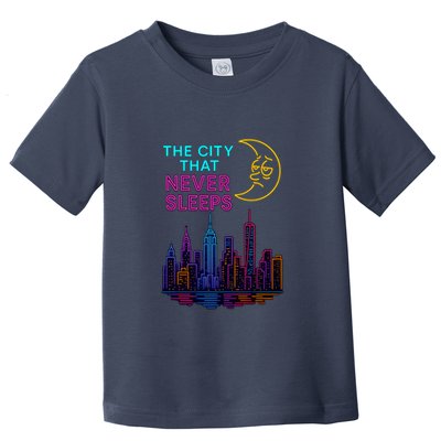The City That Never Sleeps New York Toddler T-Shirt