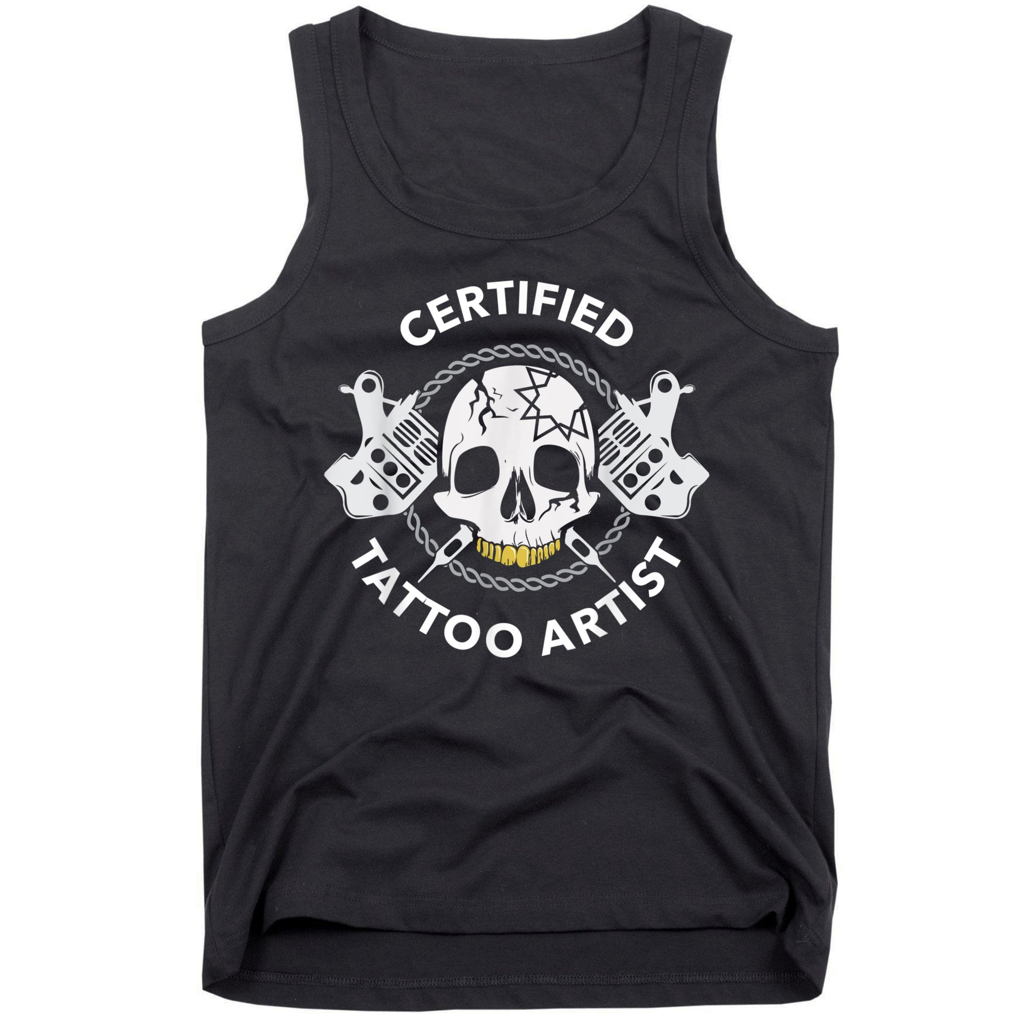 Tattooist Certified Tattoo Artist Tattoo Needle Skull Tank Top