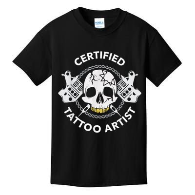 Tattooist Certified Tattoo Artist Tattoo Needle Skull Kids T-Shirt