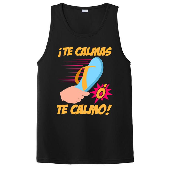 Te Calmas Ó Te Calmo Funny Spanish Funny Latina Mom PosiCharge Competitor Tank