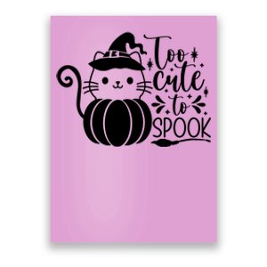 Too Cute To Spook Poster