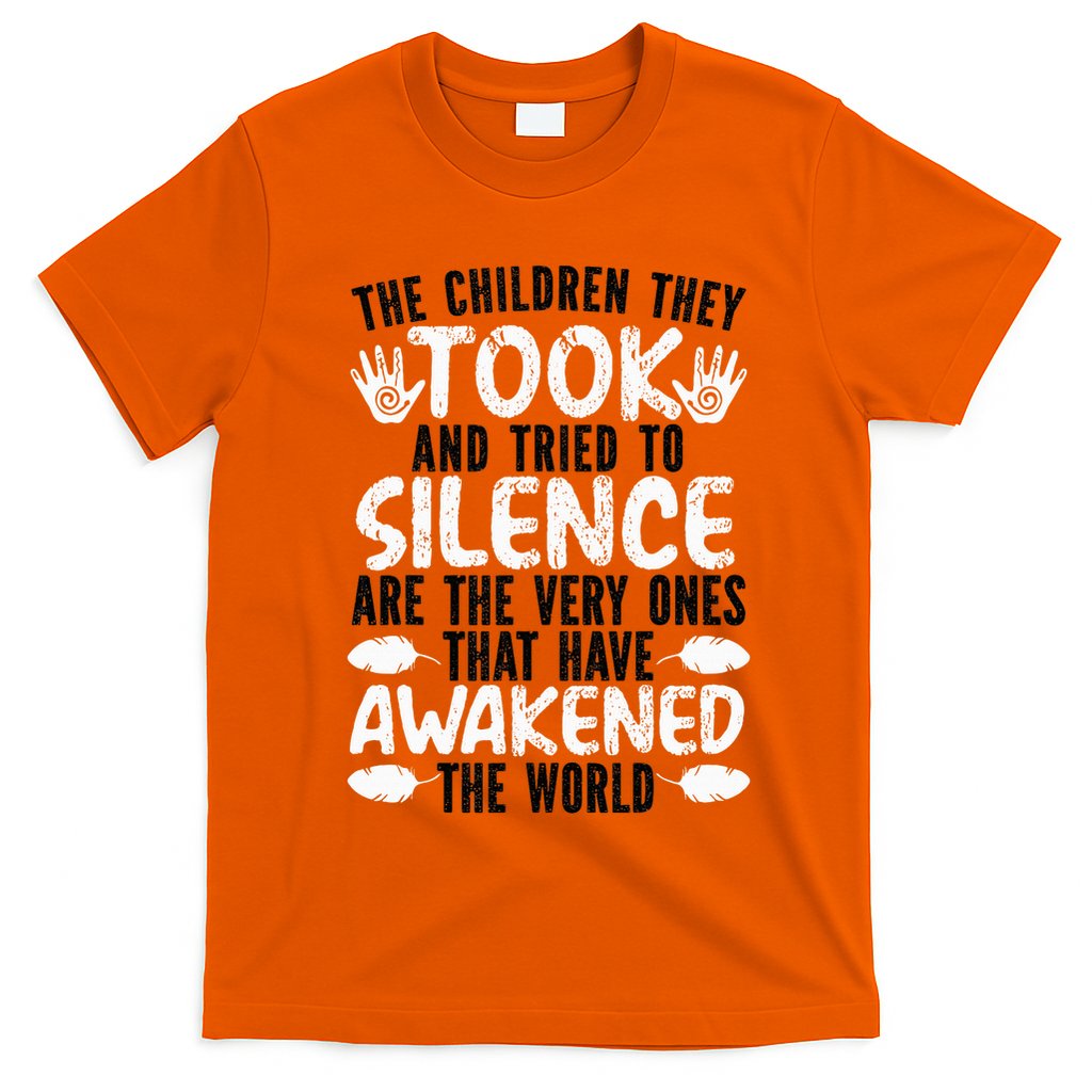 The Children They Took Orange Day Indigenous Children T-Shirt