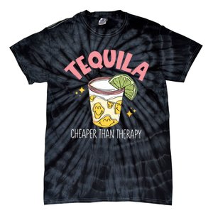 Tequila Cheape Than Therapy Funny Tequila Drinking Mexican Tie-Dye T-Shirt