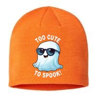 Too Cute To Spook With Ghost Stay Spooky Funny Halloween Spooky Halloween Boo Sustainable Beanie