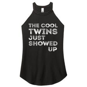 The Cool Twins Just Showed up Funny Twins Women's Perfect Tri Rocker Tank