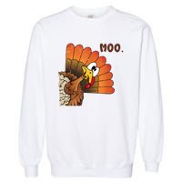 Thanksgiving Cute Turkey Moo IM A Cow Garment-Dyed Sweatshirt