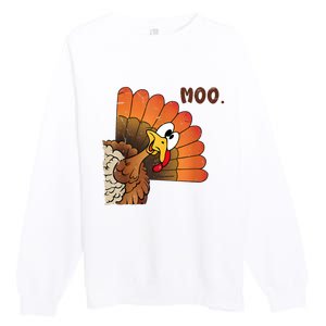 Thanksgiving Cute Turkey Moo IM A Cow Premium Crewneck Sweatshirt