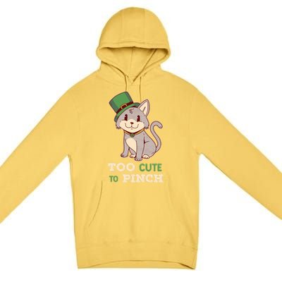 Too Cute To Pinch St Patricks Day Cat Irish Kitten Ireland Meaningful Gift Premium Pullover Hoodie