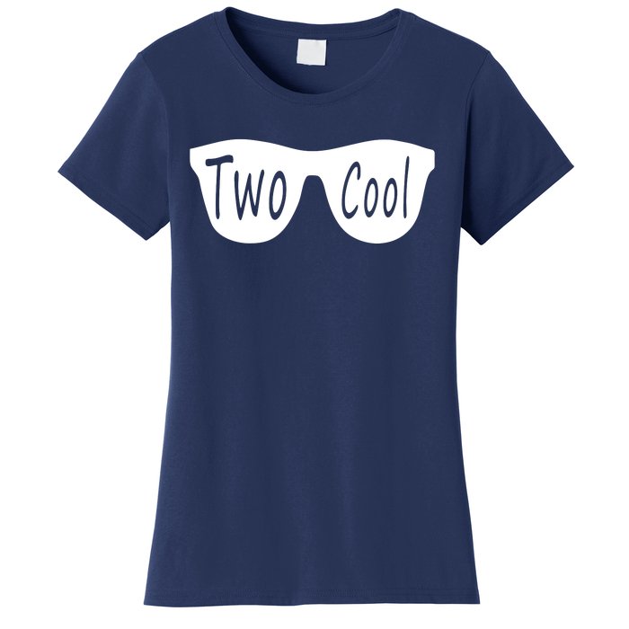 Two Cool Women's T-Shirt