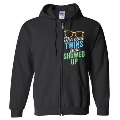 The Cool Twins Just Showed Up Sister Brother School Full Zip Hoodie