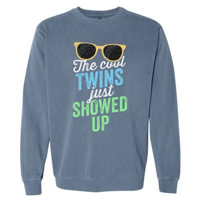 The Cool Twins Just Showed Up Sister Brother School Garment-Dyed Sweatshirt