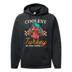 Thanksgiving Coolest Turkey At Table Performance Fleece Hoodie