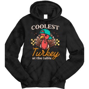 Thanksgiving Coolest Turkey At Table Tie Dye Hoodie