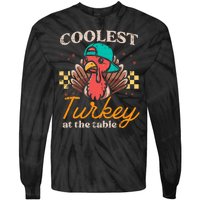 Thanksgiving Coolest Turkey At Table Tie-Dye Long Sleeve Shirt