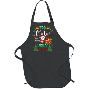 Too Cute To Wear Ugly Sweaters Christmas Full-Length Apron With Pockets