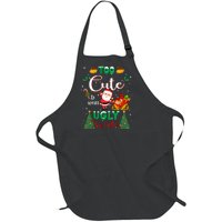 Too Cute To Wear Ugly Sweaters Christmas Full-Length Apron With Pockets