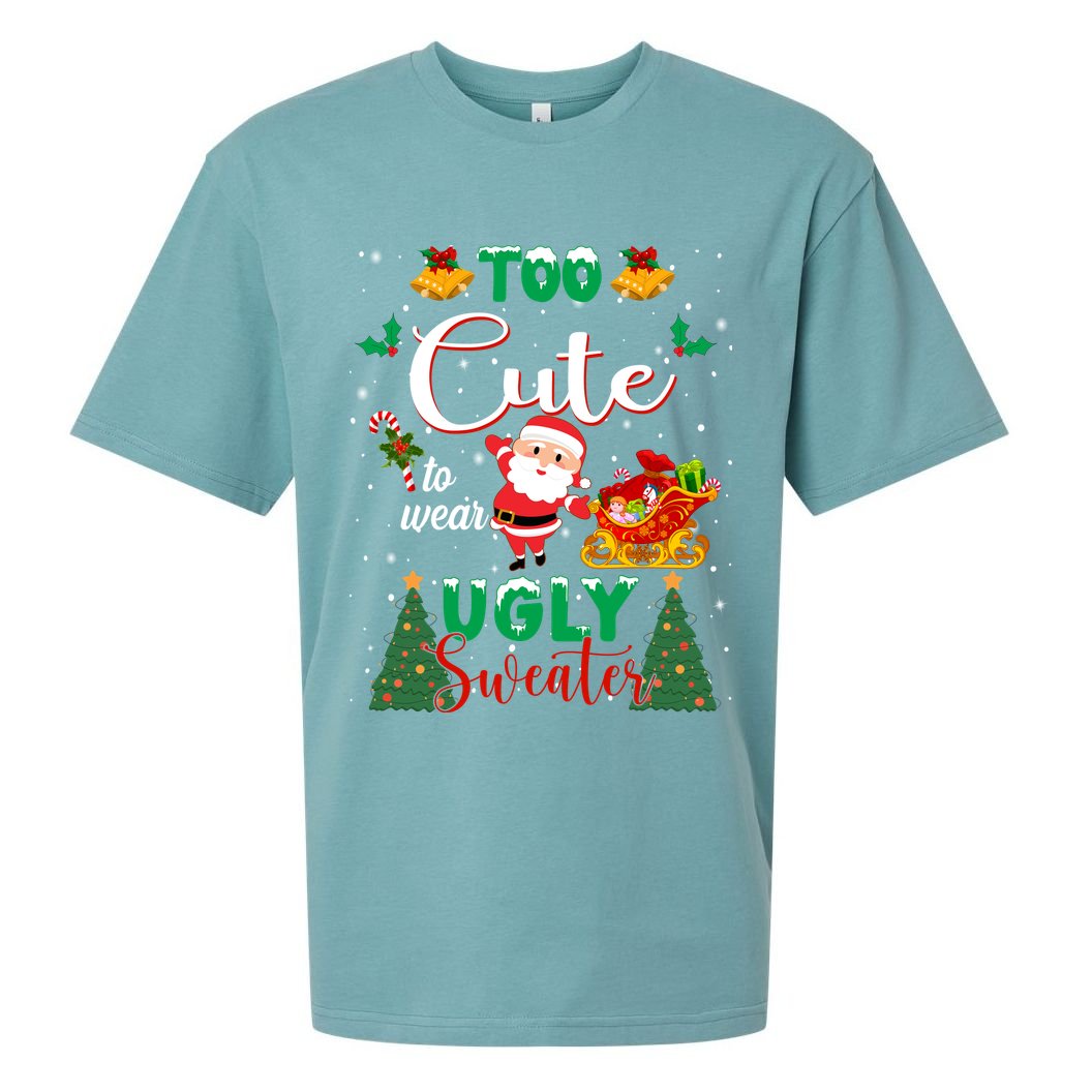 Too Cute To Wear Ugly Sweaters Christmas Sueded Cloud Jersey T-Shirt