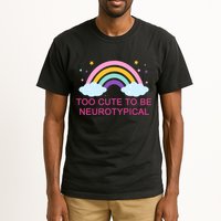Too Cute To Be Neurotypical Rainbow Tall T-Shirt