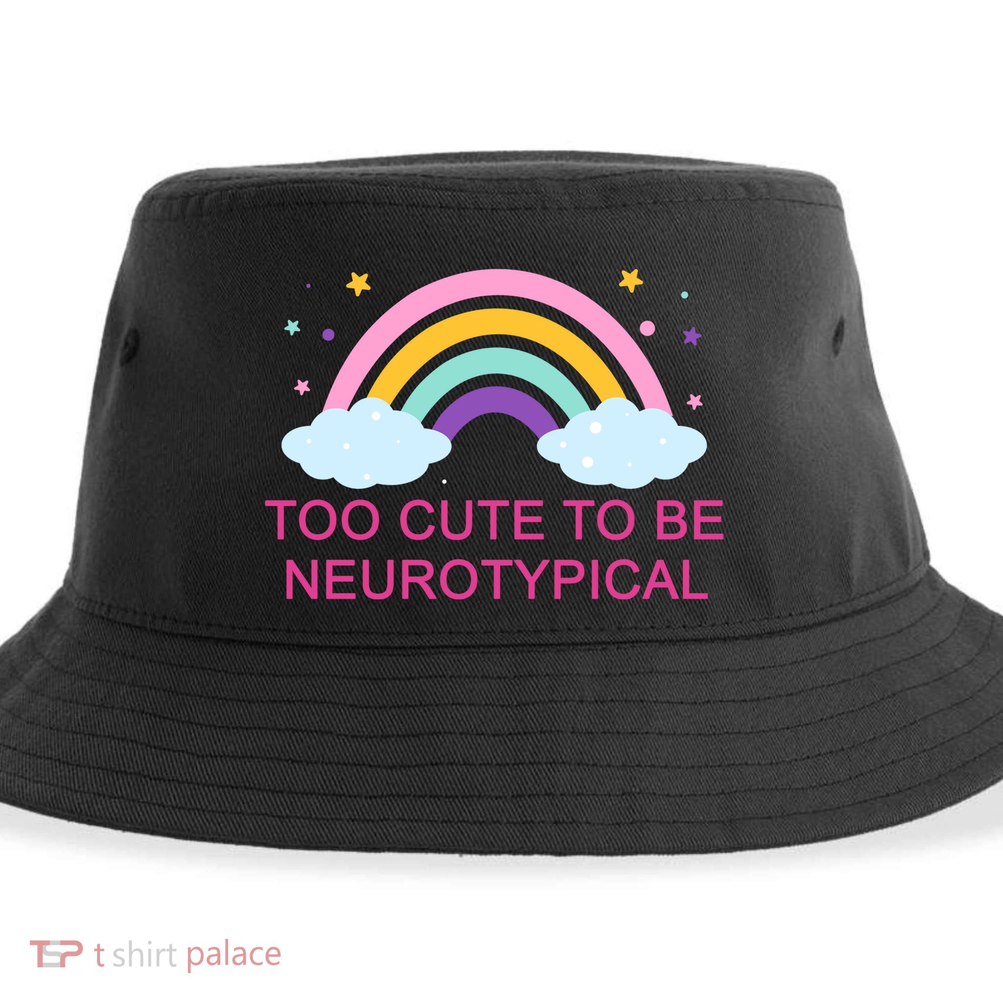 Too Cute To Be Neurotypical Rainbow Sustainable Bucket Hat
