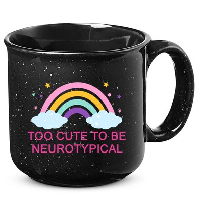 Too Cute To Be Neurotypical Rainbow 15oz Campfire Ceramic Mug