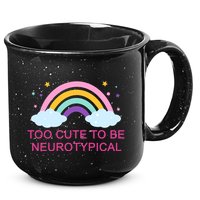 Too Cute To Be Neurotypical Rainbow 15oz Campfire Ceramic Mug