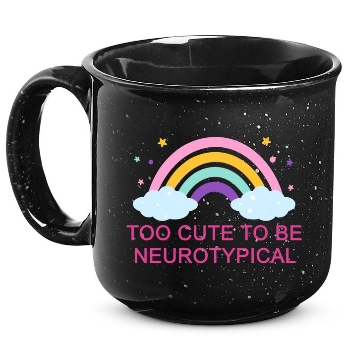 Too Cute To Be Neurotypical Rainbow 15oz Campfire Ceramic Mug