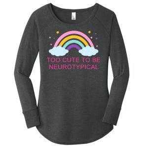 Too Cute To Be Neurotypical Rainbow Women's Perfect Tri Tunic Long Sleeve Shirt