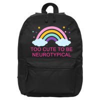 Too Cute To Be Neurotypical Rainbow 16 in Basic Backpack