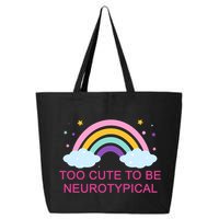 Too Cute To Be Neurotypical Rainbow 25L Jumbo Tote