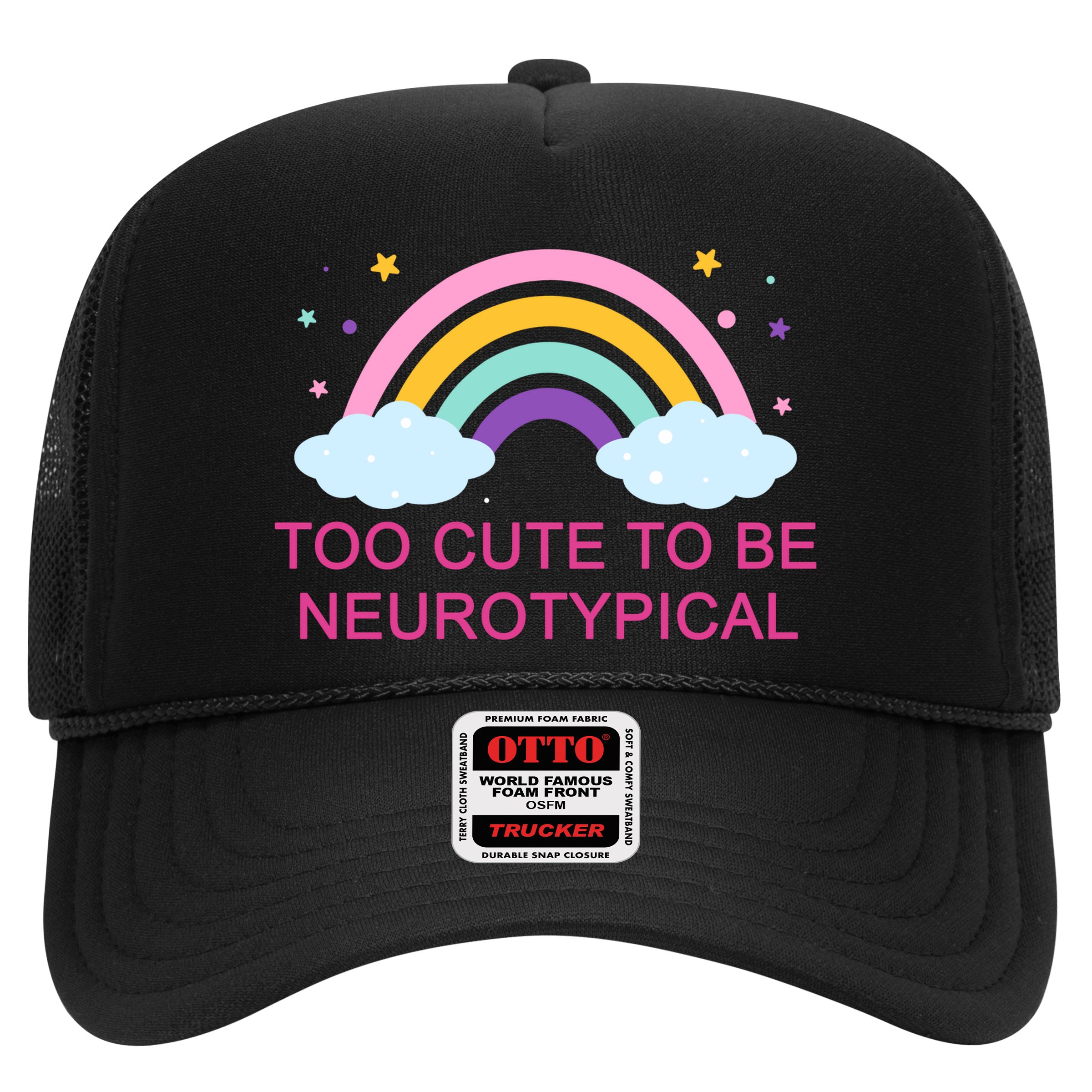 Too Cute To Be Neurotypical Rainbow Hat