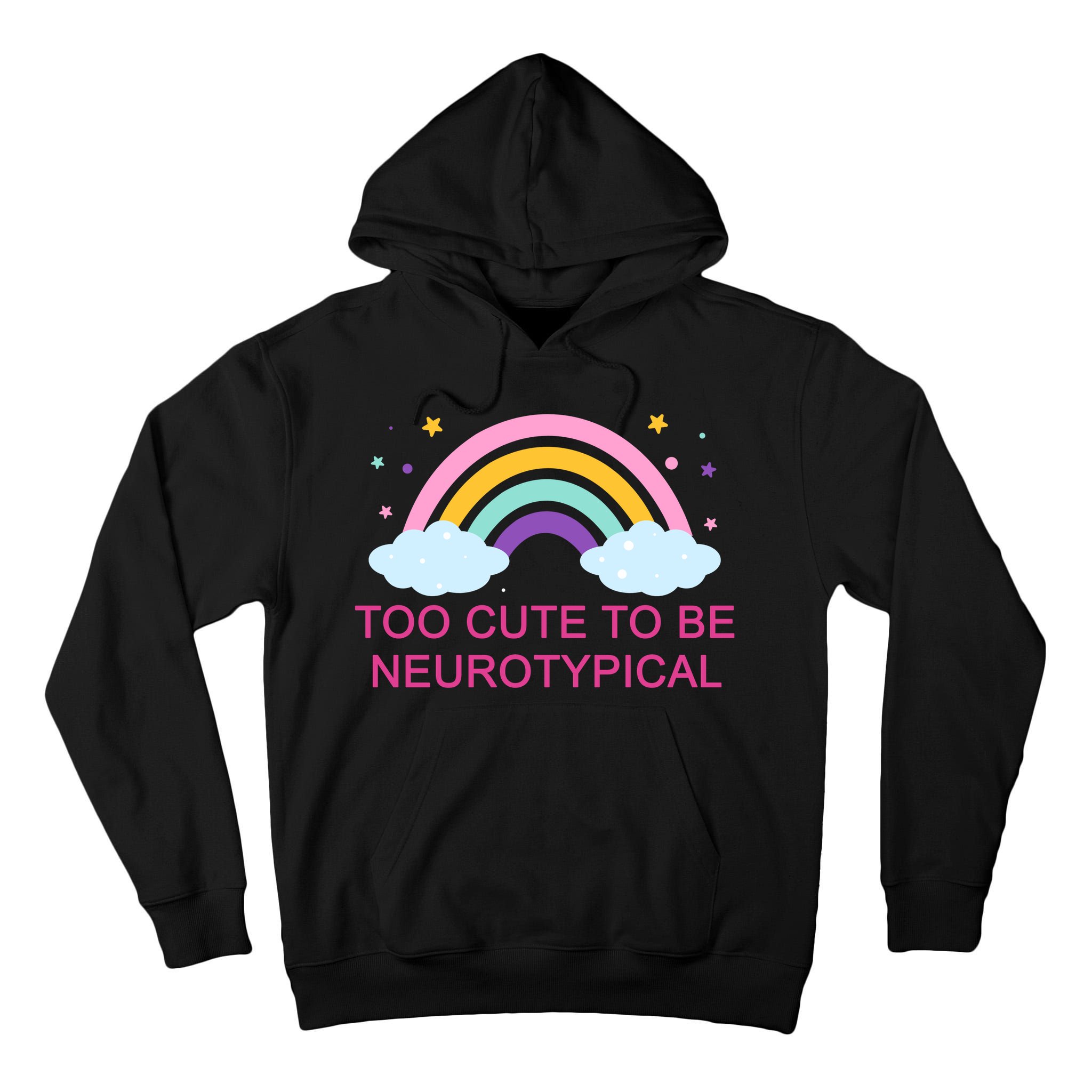 Too Cute To Be Neurotypical Rainbow Tall Hoodie