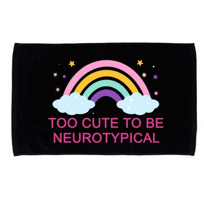 Too Cute To Be Neurotypical Rainbow Microfiber Hand Towel