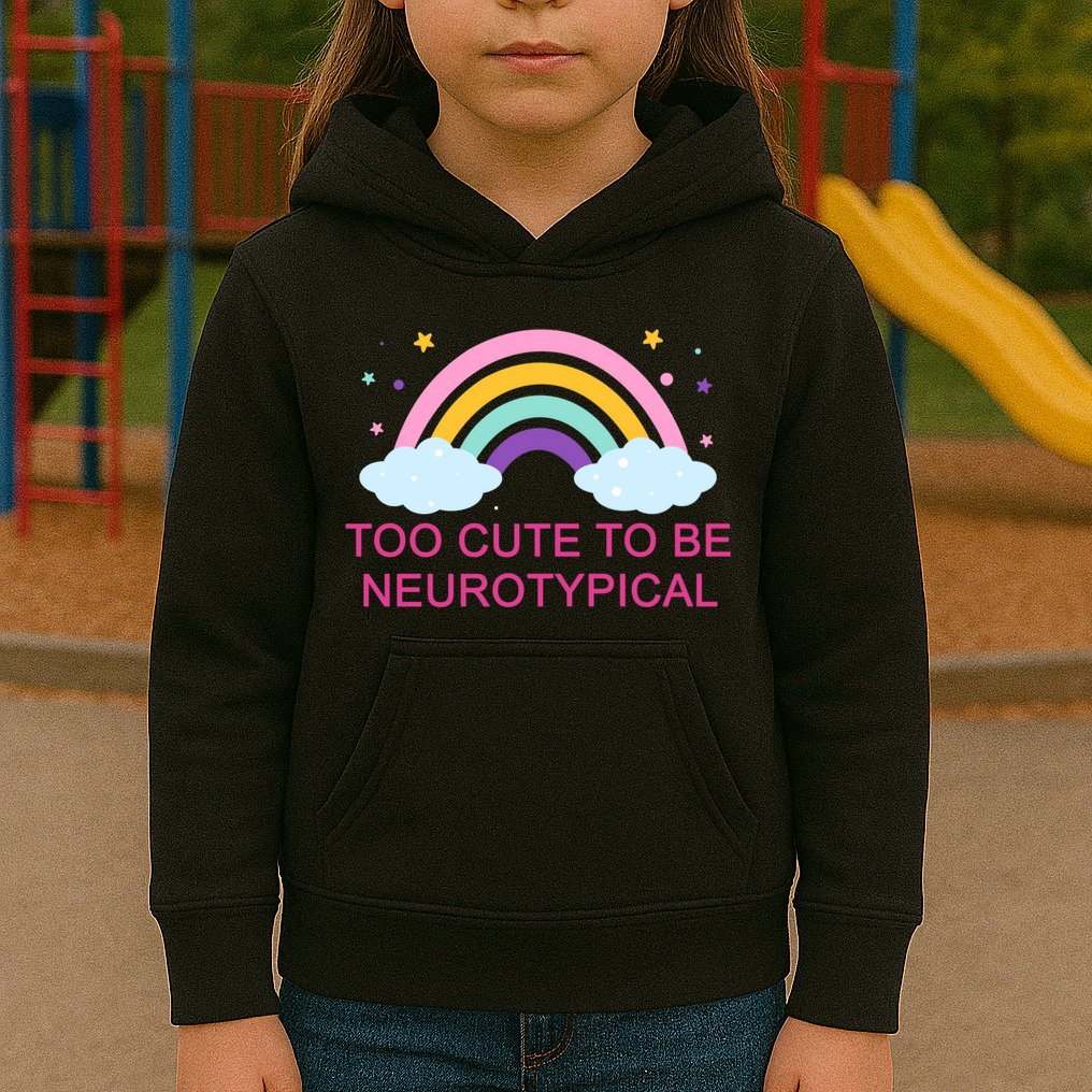 Too Cute To Be Neurotypical Rainbow Kids Hoodie
