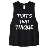 Thique Cute Trendy Top Thats That Thique Cute Concert Outfit Women's Racerback Cropped Tank