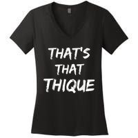 Thique Cute Trendy Top Thats That Thique Cute Concert Outfit Women's V-Neck T-Shirt