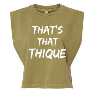 Thique Cute Trendy Top Thats That Thique Cute Concert Outfit Garment-Dyed Women's Muscle Tee