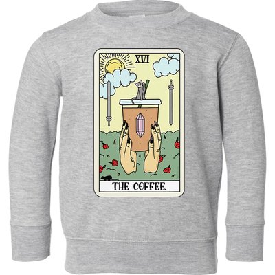 The Coffee Tarot Card Coffee Lover Caffeinated Witchy Hand Toddler Sweatshirt