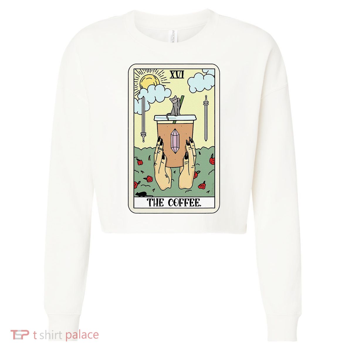 The Coffee Tarot Card Coffee Lover Caffeinated Witchy Hand Cropped Pullover Crew