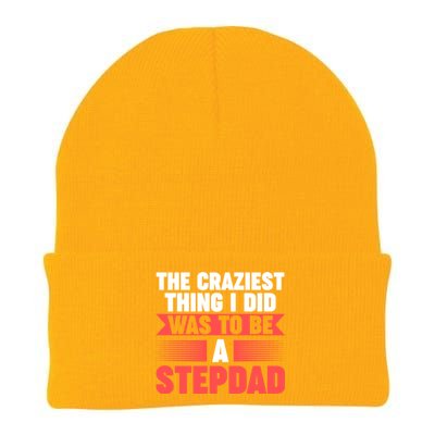 Then Craziest Thing I Did To Be A Stepdad Stepdad Cool Gift Knit Cap Winter Beanie