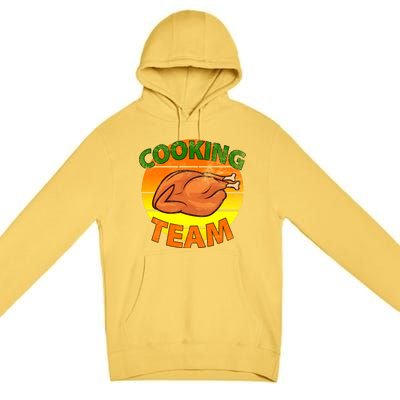 Thanksgiving Cooking Team Family Matching Premium Pullover Hoodie