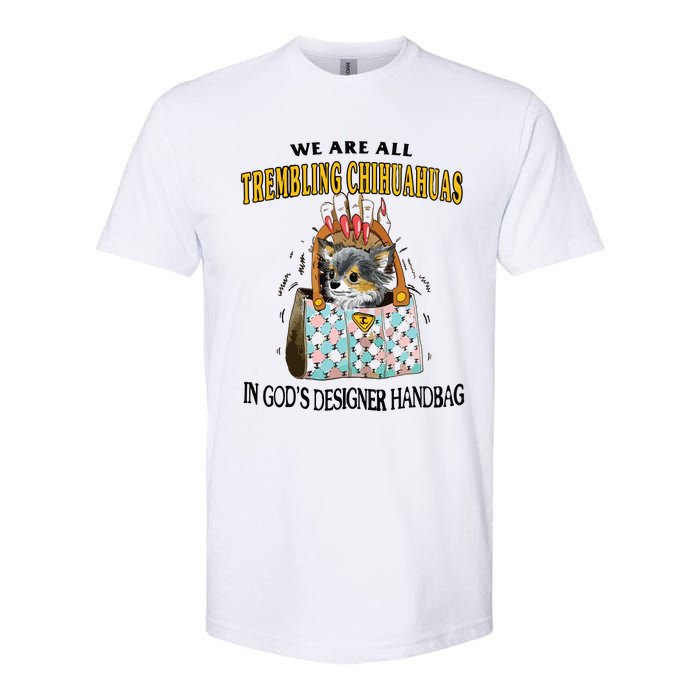 Trembling Chihuahua Softstyle CVC T-Shirt