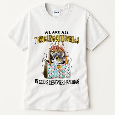 Trembling Chihuahua Tall T-Shirt