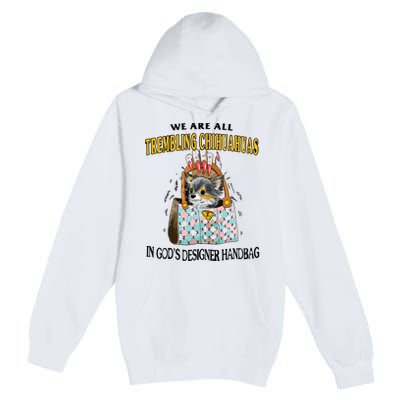 Trembling Chihuahua Premium Pullover Hoodie